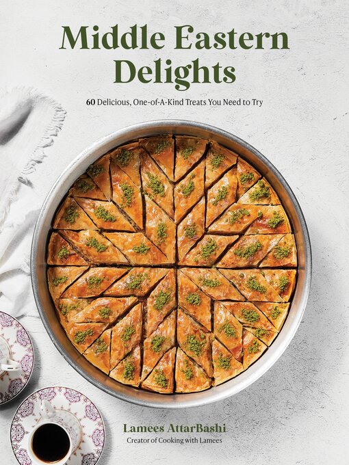 Title details for Middle Eastern Delights by Lamees Attar-Bashi - Wait list